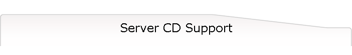 Server CD Support